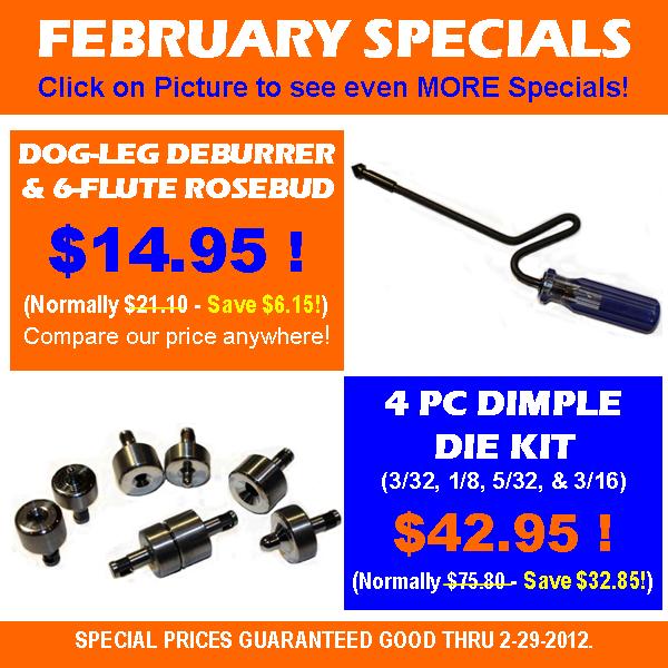 Februrary Aircraft Tool Specials - Dimple Dies - Speed Driver Deburring Tool